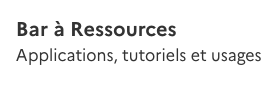 Bar à Ressources - Applications, tutoriels et usages